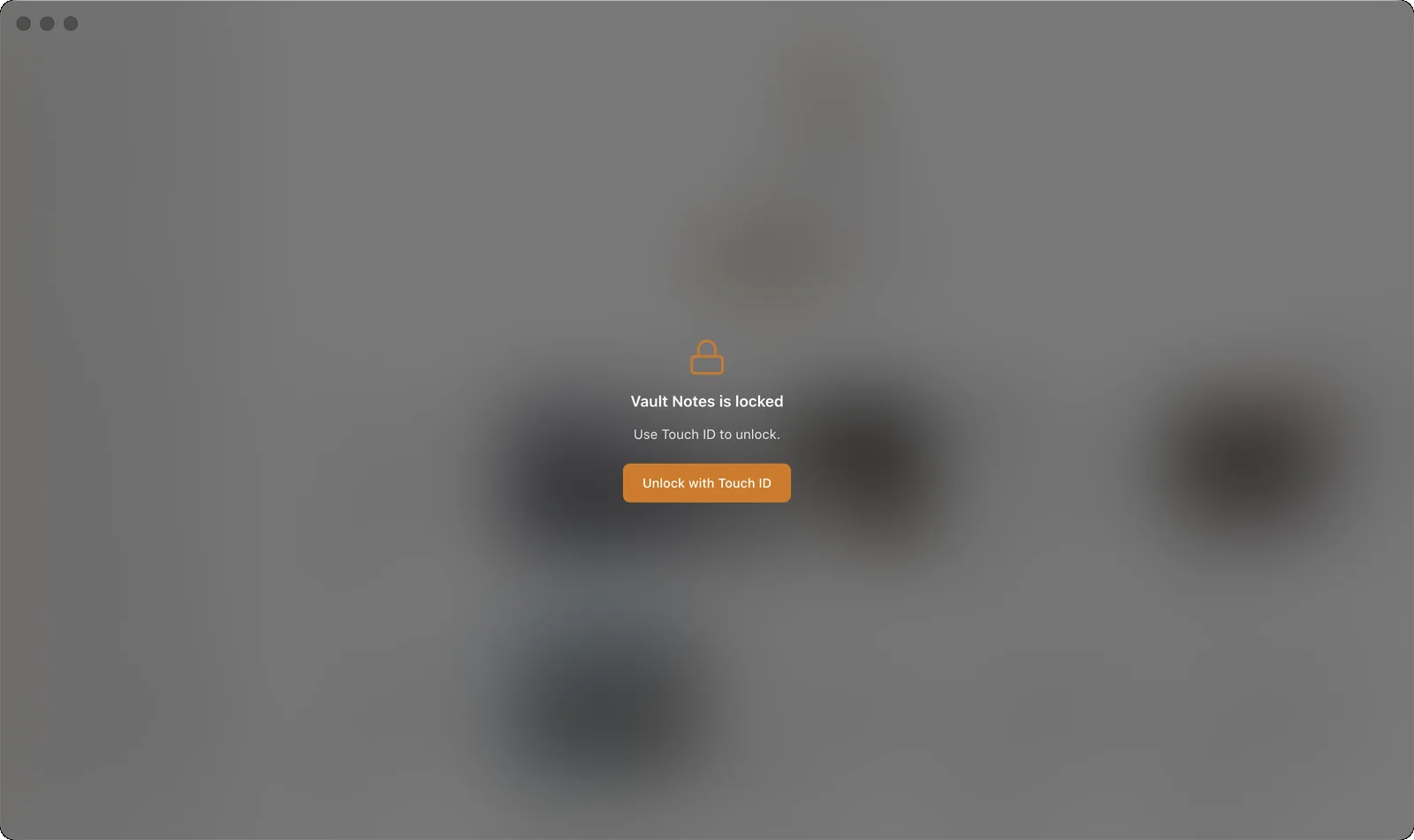 Vault Notes locked — the entire app blurred to unreadable behind a Touch ID gate